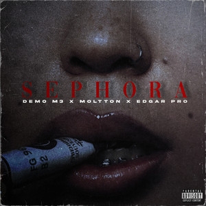 Sephora (Explicit)