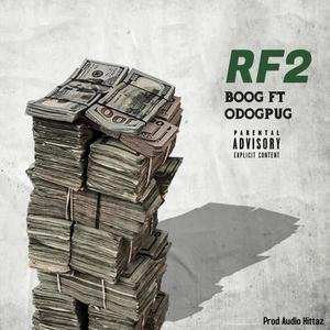 RF2 (feat. Boog) (Explicit)