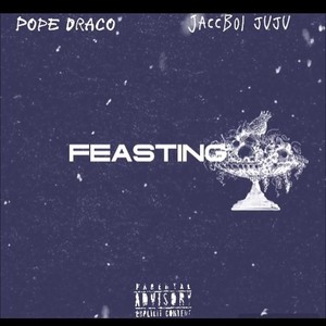 Feasting (Explicit)