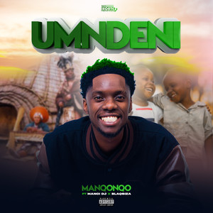 Umndeni (feat. Manci-Dj & Blaqsiza)