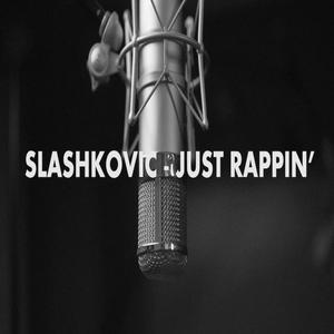 Just Rappin', Pt. 1 (Explicit)