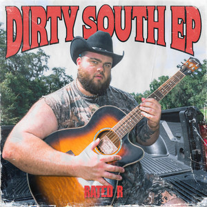 DIRTY SOUTH (Explicit)