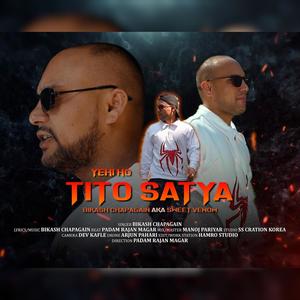 Yei Ho Tito Satya (Bikash Chapagain AKA Sweet Venom) [Explicit]