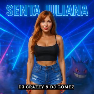 SENTA JULIANA (Explicit)