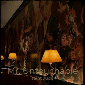 Mr. Untouchable