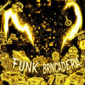 FUNK BRINCADEIRA (Explicit)