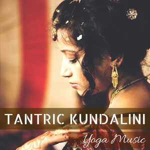 Tantric Kundalini Yoga Music - Stimulate Sexuality with Ritual Tabla Drumming Indian Songs