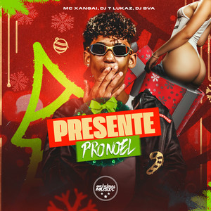 Presente Pro Noel (Explicit)