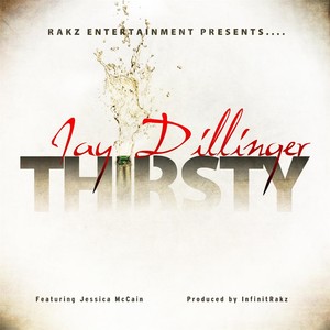 Thirsty (feat. Jessica McCain) [Explicit]