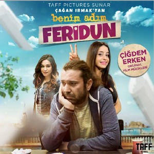 Benim Adım Feridun (Orijinal Film Müzikleri)