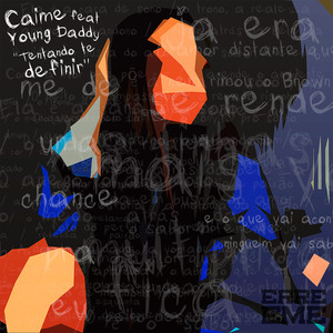 Tentando Te Definir (Explicit)