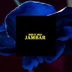 Jambar (feat. Wa2ly) [Explicit]