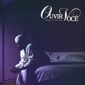 Ouvir Você (Remix|Explicit)