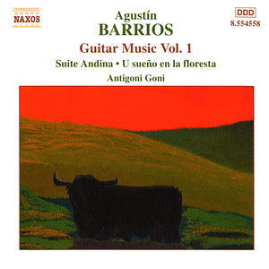 BARRIOS MANGORE: Guitar Music, Vol. 1