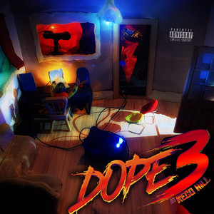 Dope 3 (Explicit)