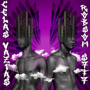 Celas Vazias (Explicit)