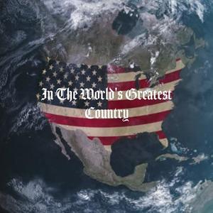 In The Worlds Greatest Country