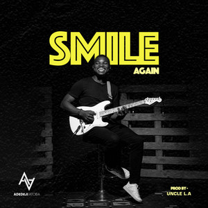 SMILE AGAIN