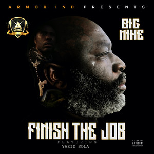 Finish The Job (Explicit)