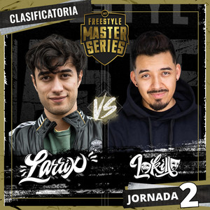 Larrix Vs Lokillo - Clasificatoria CDMX - FMS Internacional 2021-2022 (Live) [Explicit]