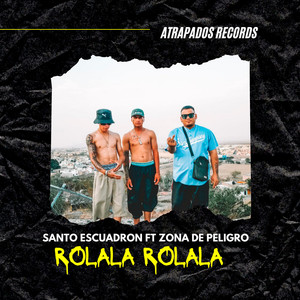 Rolala Rolala (Explicit)