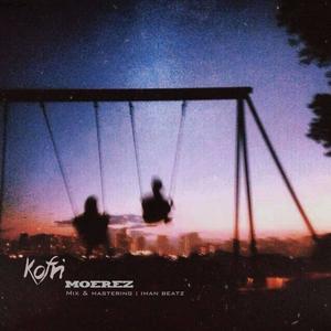 Kofri (feat. Moerez) [Explicit]