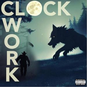 CLOCKWORK (Explicit)