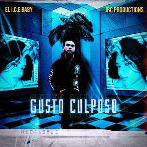 Gusto Culposo (feat. Jrc Productions)