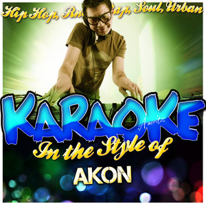 Karaoke - In the Style of Akon