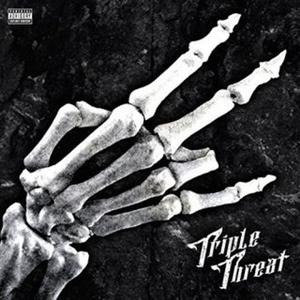 Triple Threat (feat. YvngJay & Fat Windex) [Explicit]