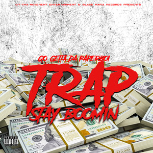 trap stay boomin (Explicit)