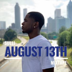 August 13th (Explicit)