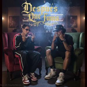 Después que fuma (Explicit)