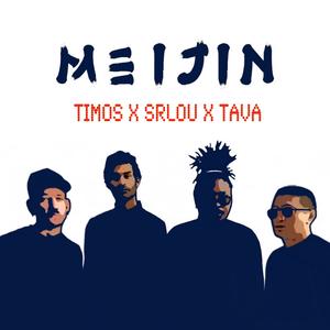 Meijin (feat. SRLou & Tava Spenta) [Explicit]