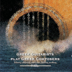 Greek Guitarists Play Greek Composers