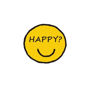 HAPPY?