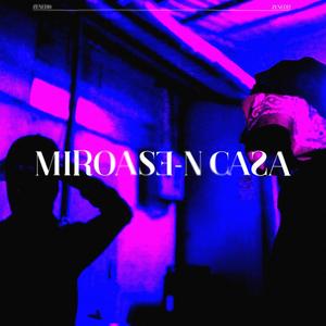 MIROASE-N CASA (Explicit)
