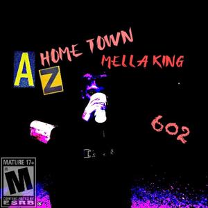 Hometown 602 (Explicit)