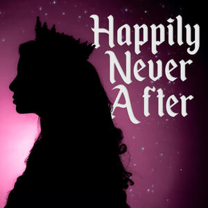 Happily Never After