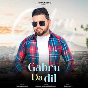 Gabru Da Dil