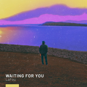 Waiting for You