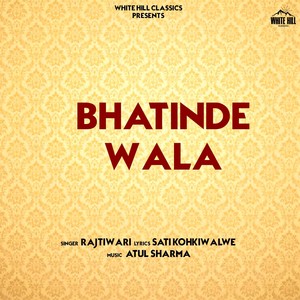 Bhatinde Wala