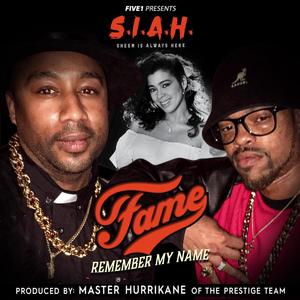 Fame (Remember My Name) [Explicit]