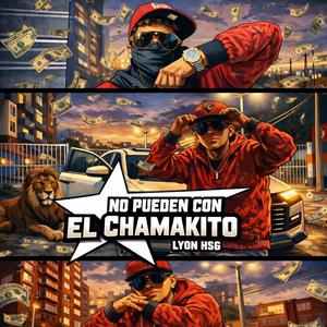 NO PUEDEN CON EL CHAMAKITO (feat. Jsto)