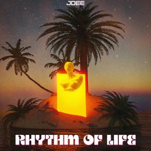 Rhythm of Life