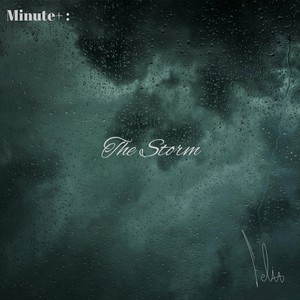 Minute+: The Storm