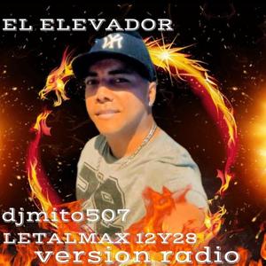 El Elevador (feat. djmito507) [Version radio]