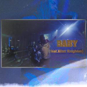 BABY (feat. Allan Knighton) (Explicit)