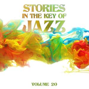 Stories in the Key of Jazz, Vol. 20