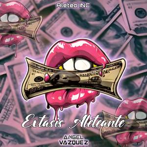 Extasis Aleteante (Explicit)